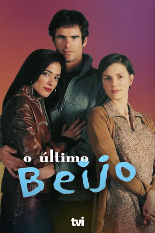 Постер: O Último Beijo