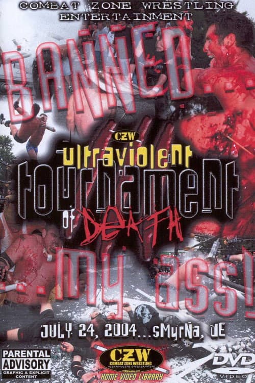 Постер: CZW: Tournament Of Death 3