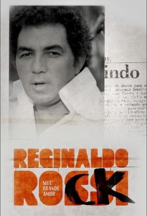 Постер: Reginaldo Rossi: Meu Grande Amor