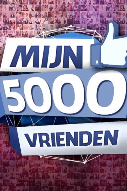 Постер: Mijn 5000 Vrienden