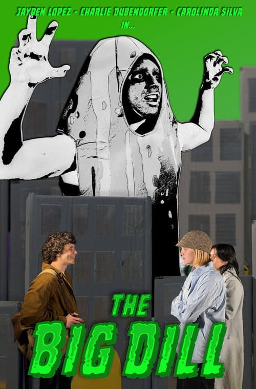 Постер: The Big Dill