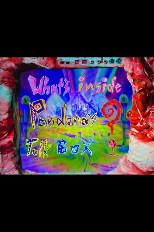 Постер: What's Inside Pandoras's Talk Box?