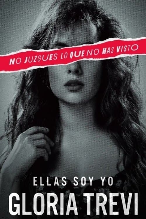 Постер: Gloria Trevi: Ellas soy yo