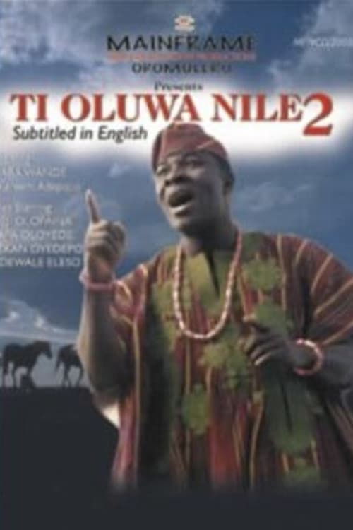 Постер: Ti Oluwa Ni Ilẹ́ 2