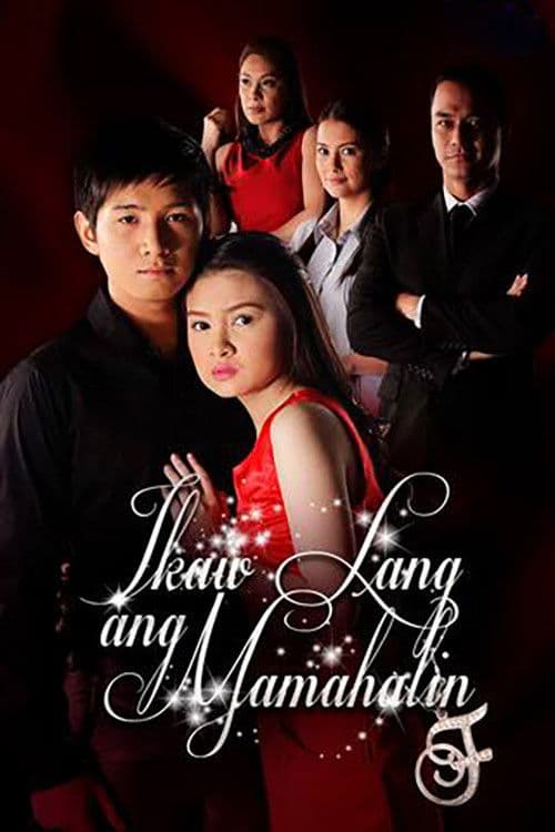 Постер: Ikaw Lang ang Mamahalin