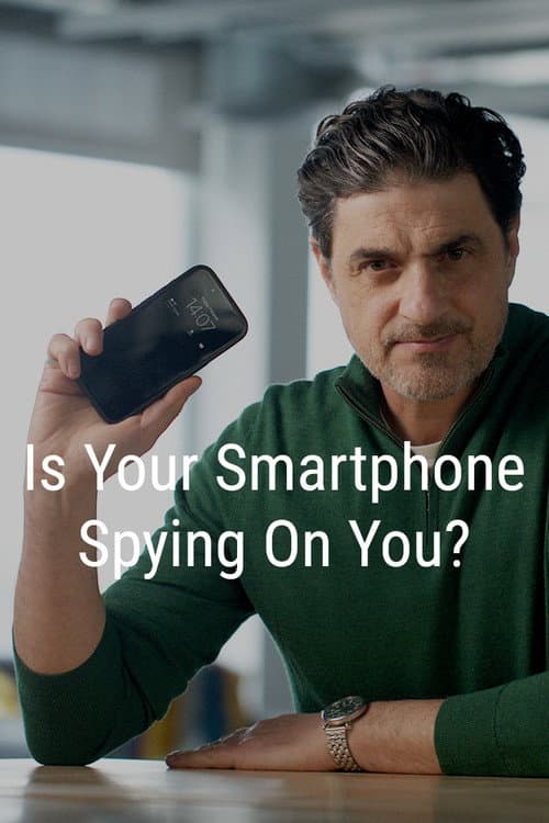 Постер: Is Your Smartphone Spying On You?