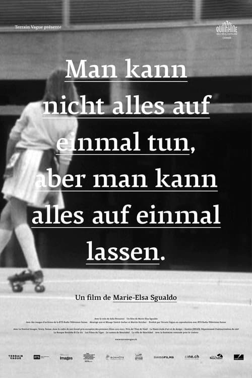 Постер: Man kann nicht alles auf einmal tun, aber man kann alles auf einmal lassen
