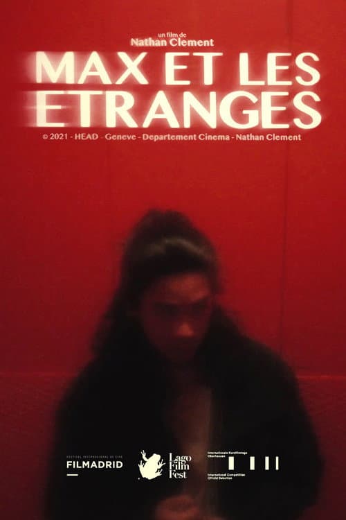 Постер: Max et les Étranges