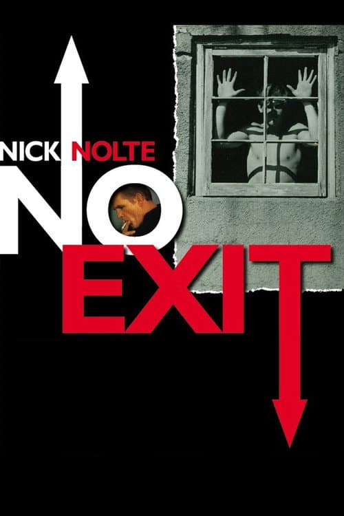 Постер: Nick Nolte: No Exit