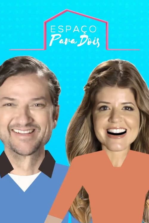 Постер: Espaço para Dois