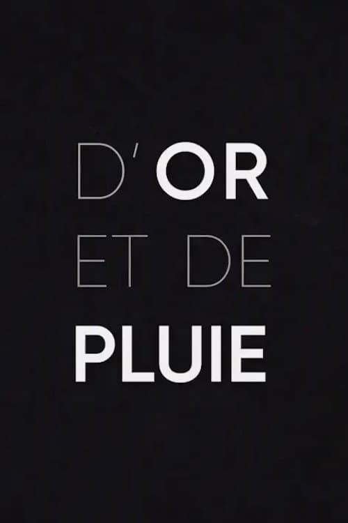 Постер: D'or et de pluie