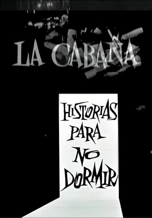 Постер: La Cabaña
