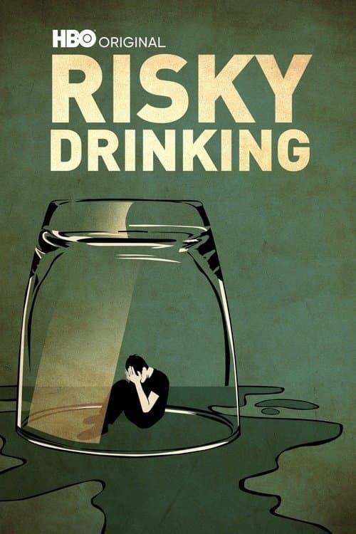Постер: Risky Drinking