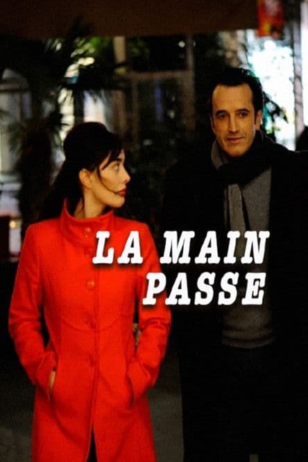 Постер: La Main Passe