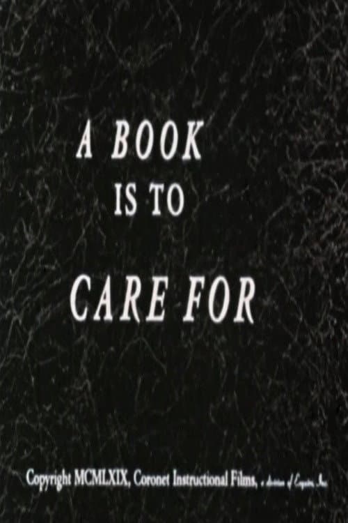 Постер: A Book Is to Care For
