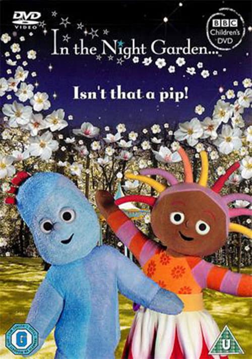 Постер: In The Night Garden... Isn't That a Pip!