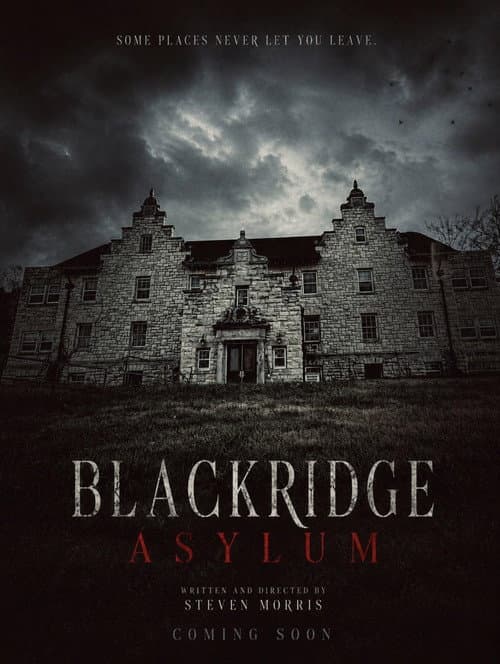 Постер: Blackridge Asylum