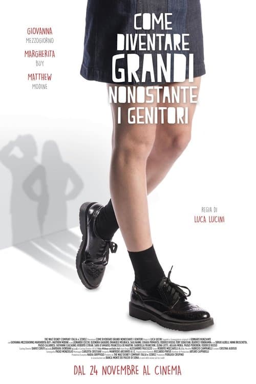 Постер: Come diventare grandi nonostante i genitori