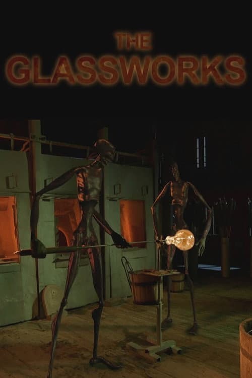 Постер: The Glassworks