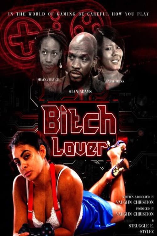 Постер: Bitch Lover