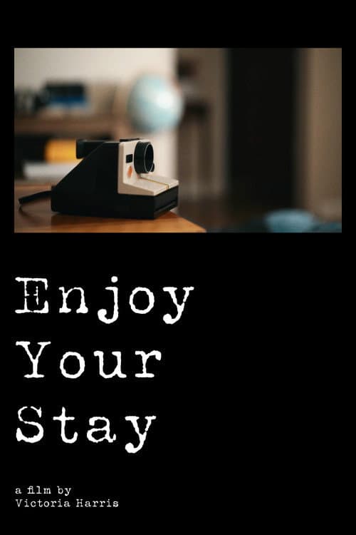 Постер: Enjoy Your Stay