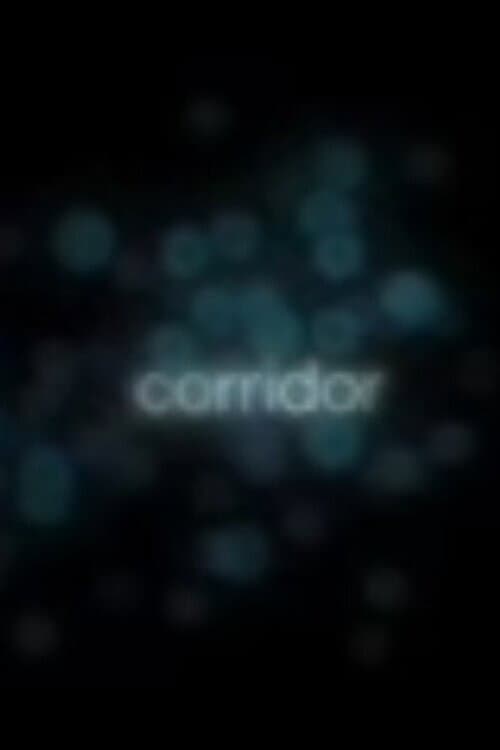 Постер: Corridor