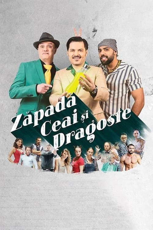 Постер: Zăpadă, Ceai și Dragoste