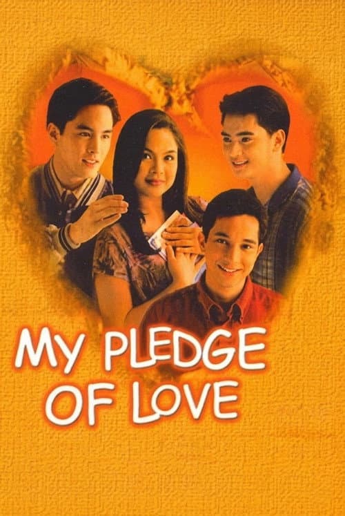Постер: My Pledge of Love