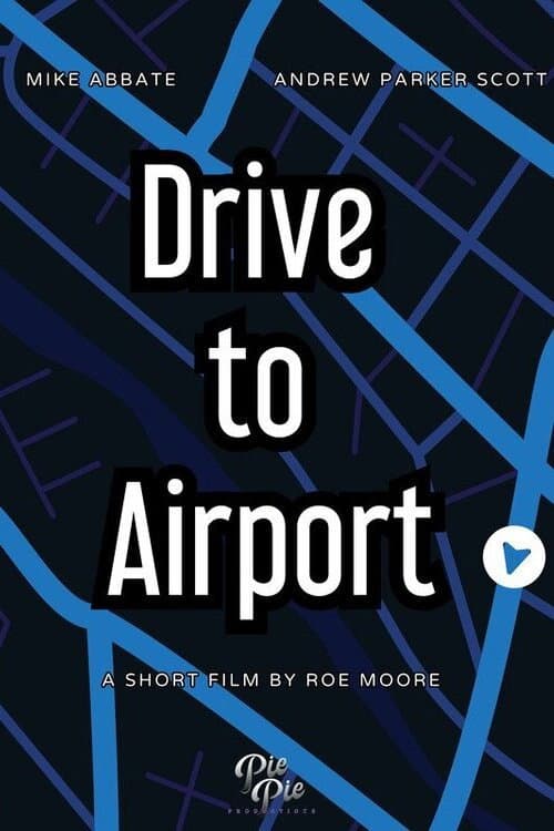 Постер: Drive to Airport