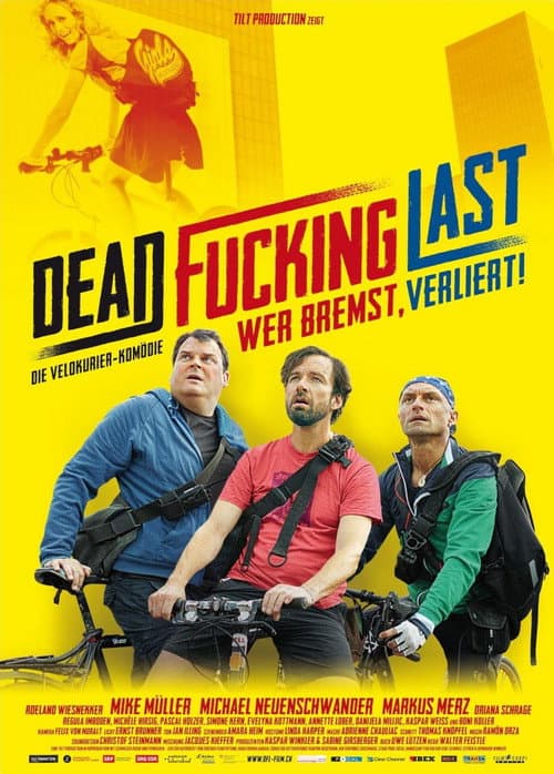 Постер: Dead Fucking Last