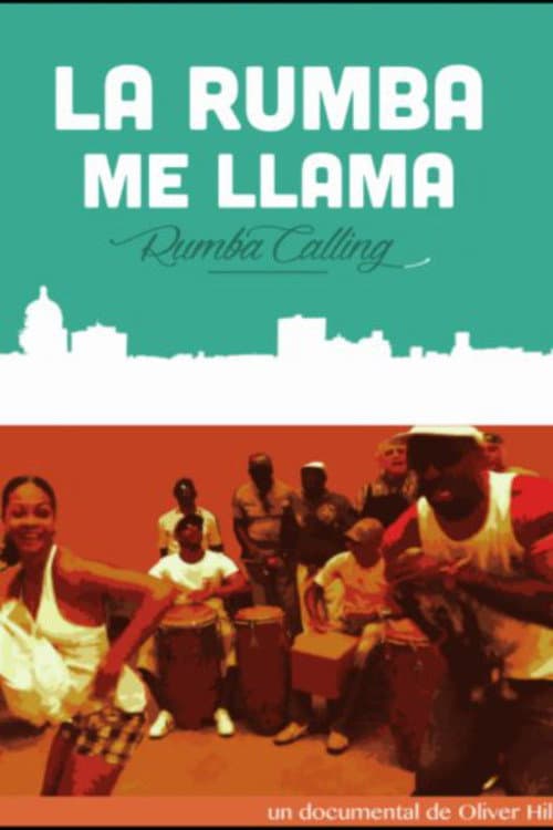 Постер: La Rumba Me Llama