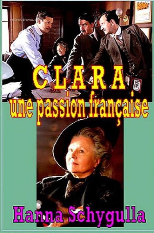 Постер: Clara, une passion française