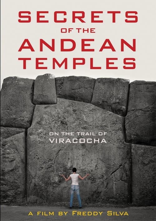 Постер: Secrets of the Andean Temples: On the Trail of Viracocha