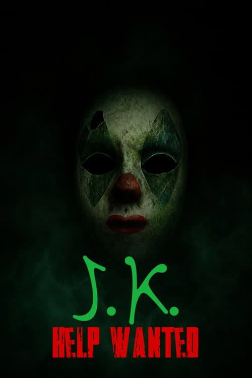 Постер: J.K. Help Wanted