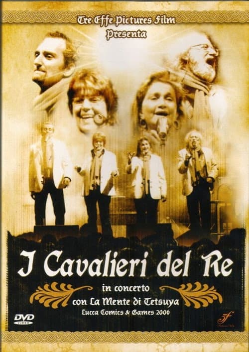 Постер: I cavalieri del re - Live in Lucca 2006
