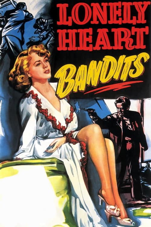 Постер: Lonely Heart Bandits