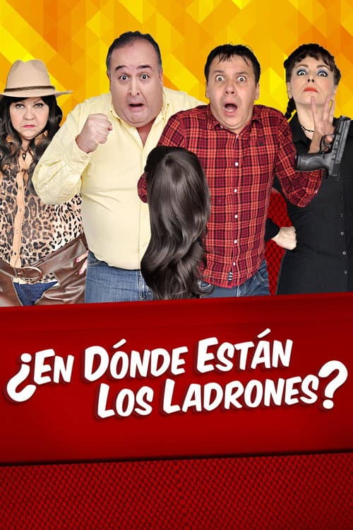 Постер: En dónde están los ladrones?