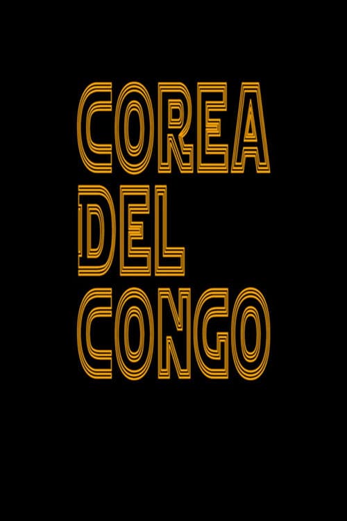 Постер: Corea del Congo
