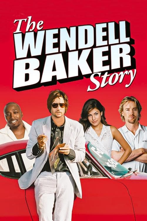 Постер: The Wendell Baker Story