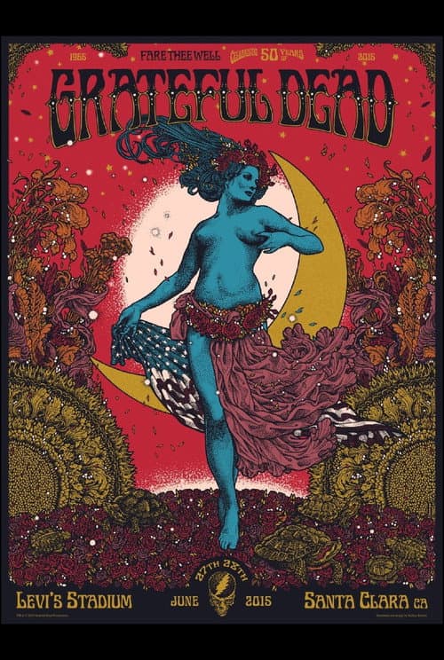 Постер: Grateful Dead: Fare Thee Well - 50 Years of Grateful Dead (Santa Clara)
