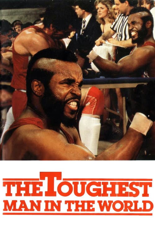 Постер: The Toughest Man in the World