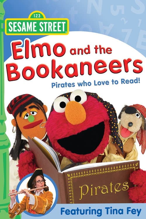 Постер: Sesame Street: Elmo and the Bookaneers: Pirates Who Love to Read!