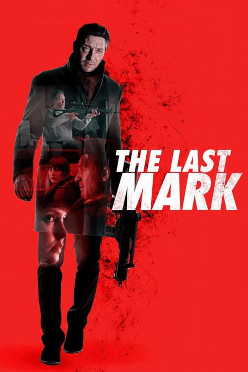 Постер: The Last Mark