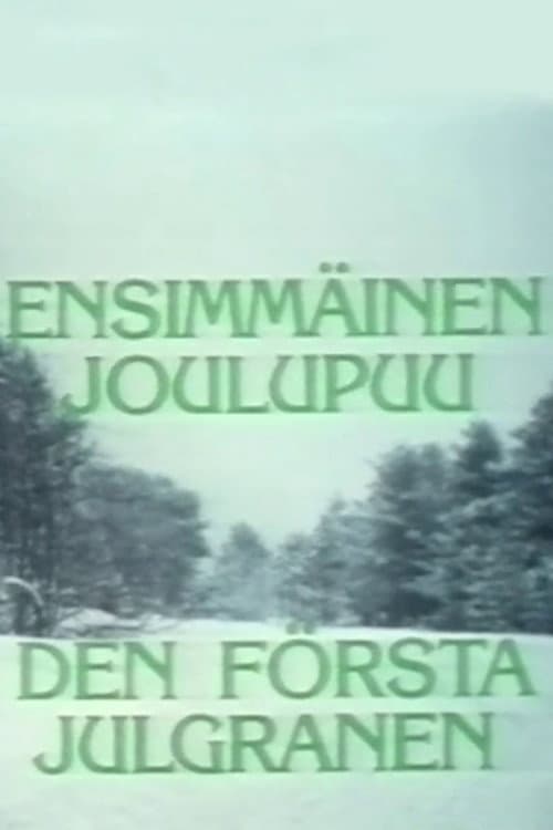 Постер: Ensimmäinen Joulupuu