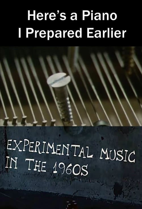 Постер: Here's a Piano I Prepared Earlier