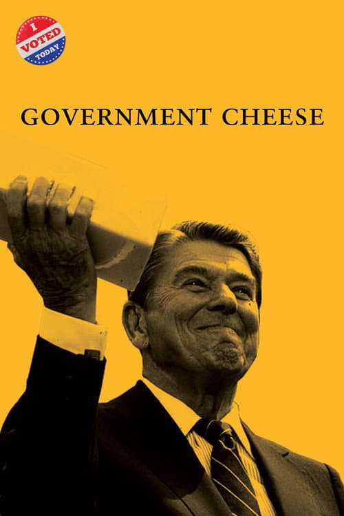 Постер: Government Cheese