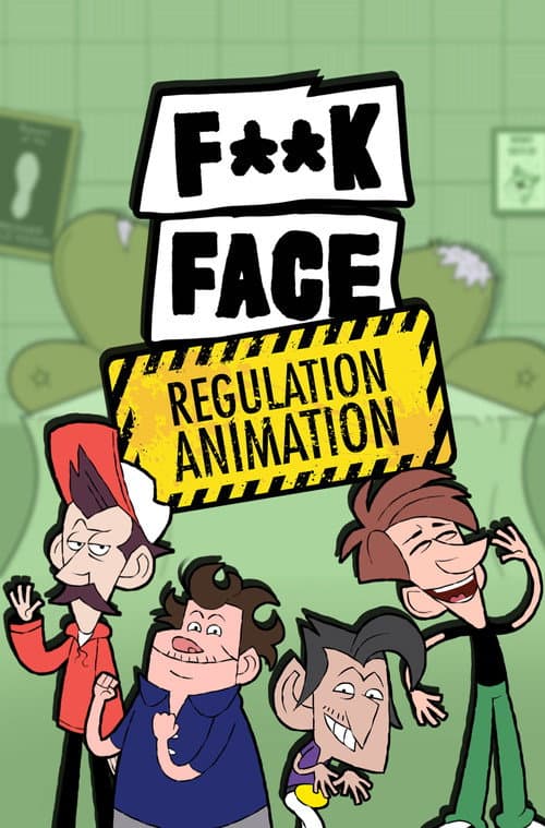 Постер: F**KFACE Regulation Animation