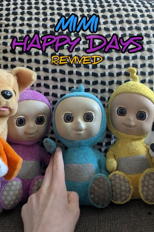 Постер: Mimi Happy Days Revived