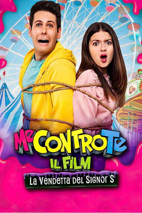 Постер: Me contro Te: Il film - La vendetta del Signor S