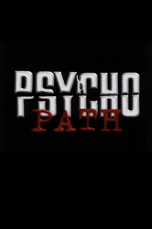 Постер: Psycho Path
